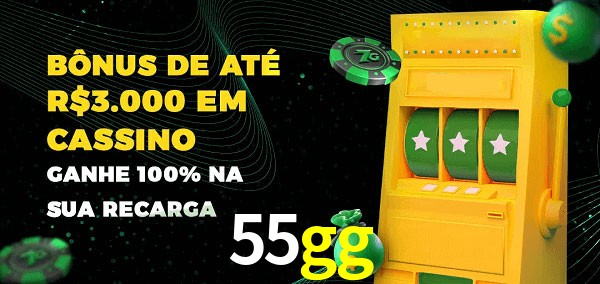 55gg melhor bônus de depósito